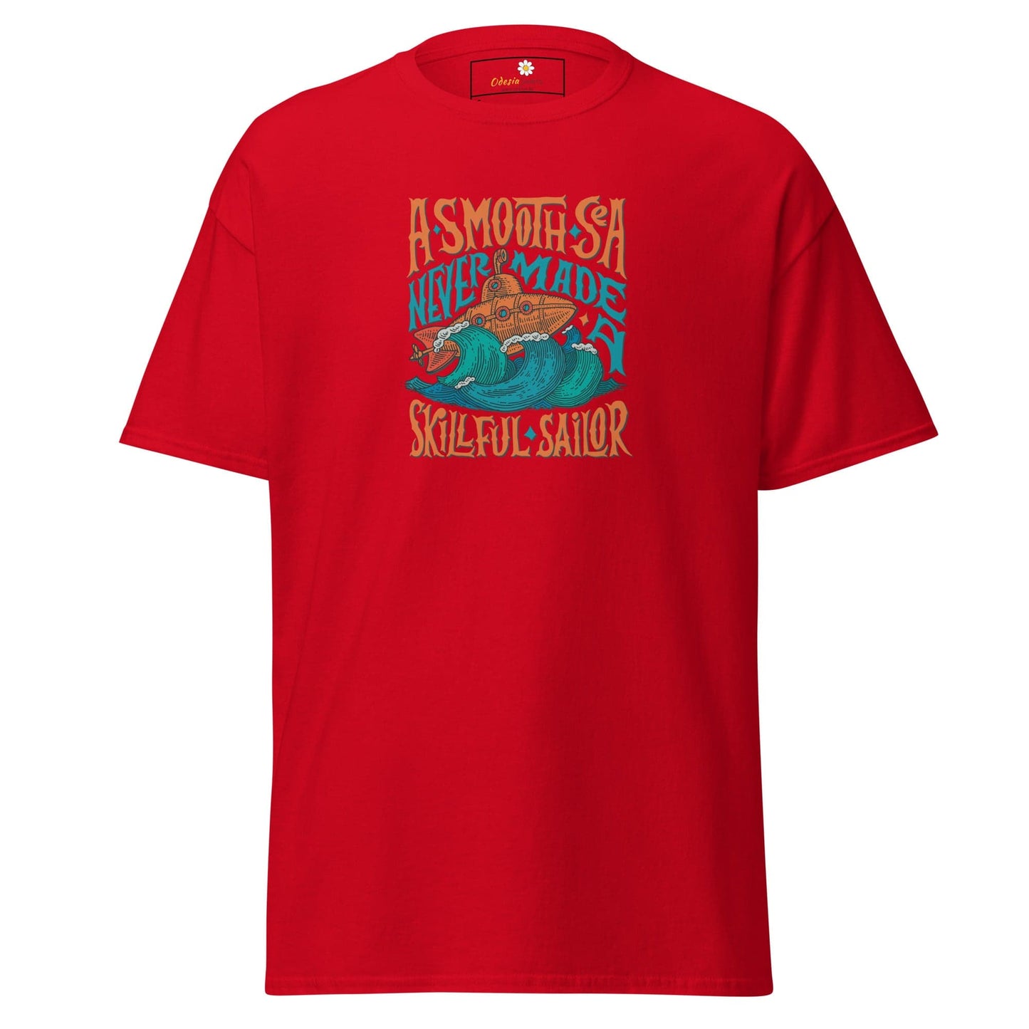 Unisex classic t-shirt - SEALIFE A SMOOTH SEA NEVER MADE - REGULAR - Red / S