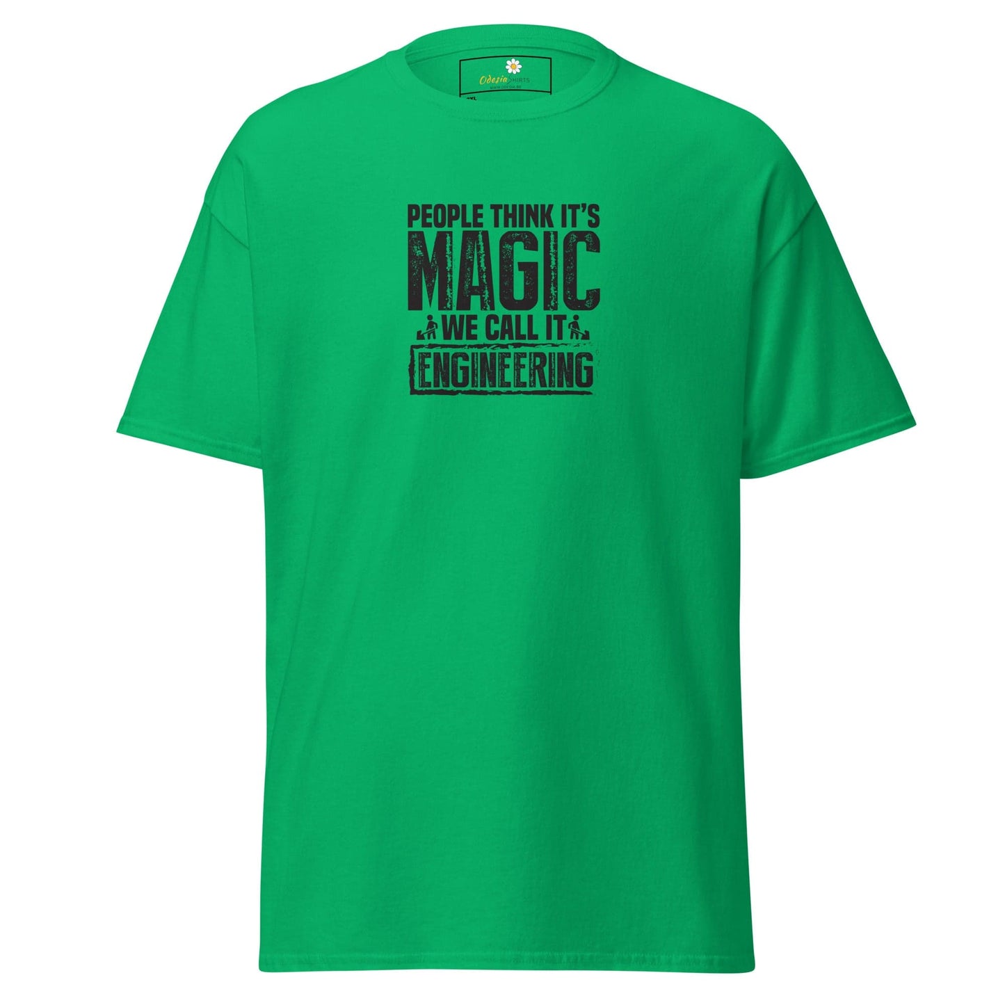 Green t-shirt with ’People think it’s magic, we call it engineering’ text.